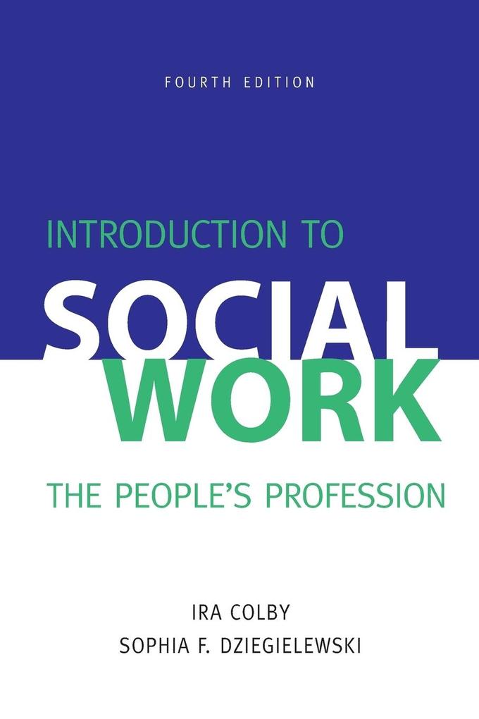Introduction to Social Work Fourth Edition