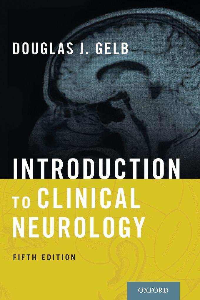 Introduction to Clinical Neurology