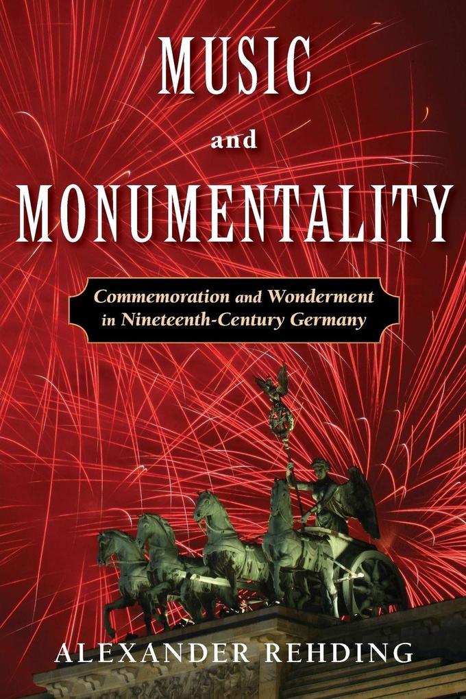 Music and Monumentality