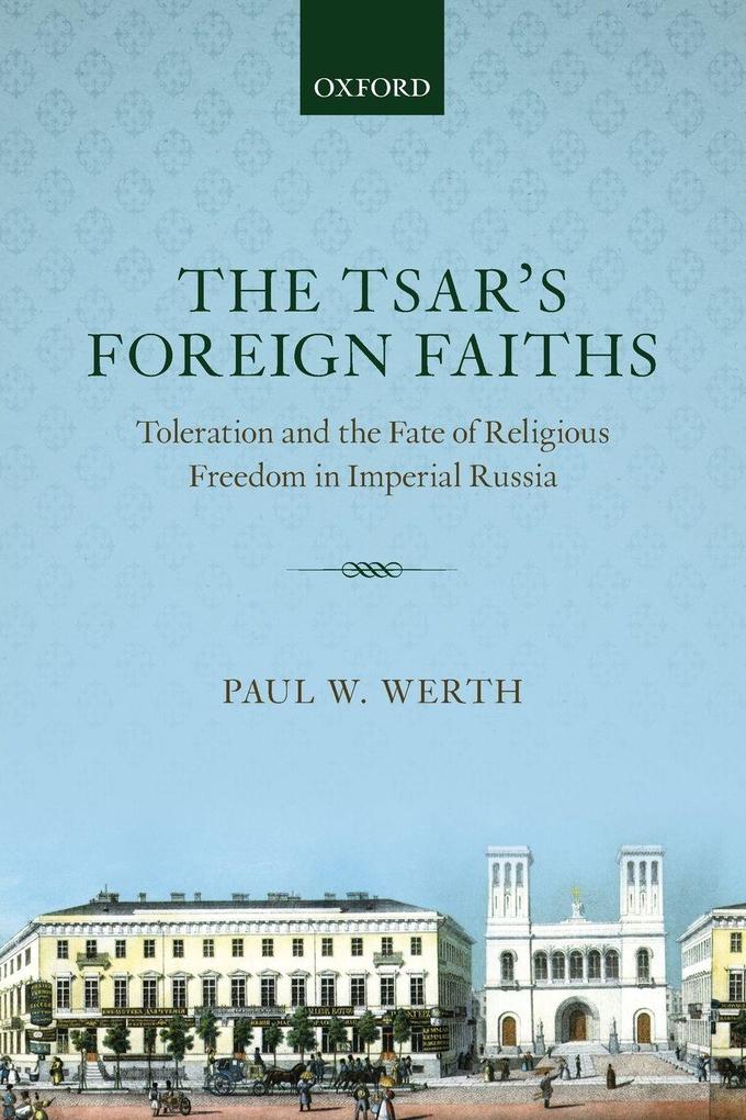 TSARS FOREIGN FAITHS