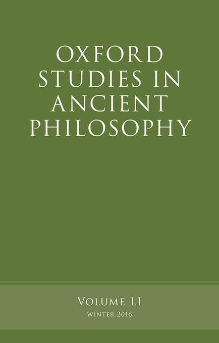 Oxford Studies in Ancient Philosophy Volume 51
