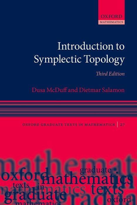 Introduction to Symplectic Topology - Dusa McDuff/ Dietmar Salamon