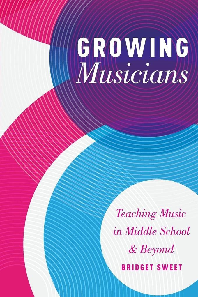 Growing Musicians