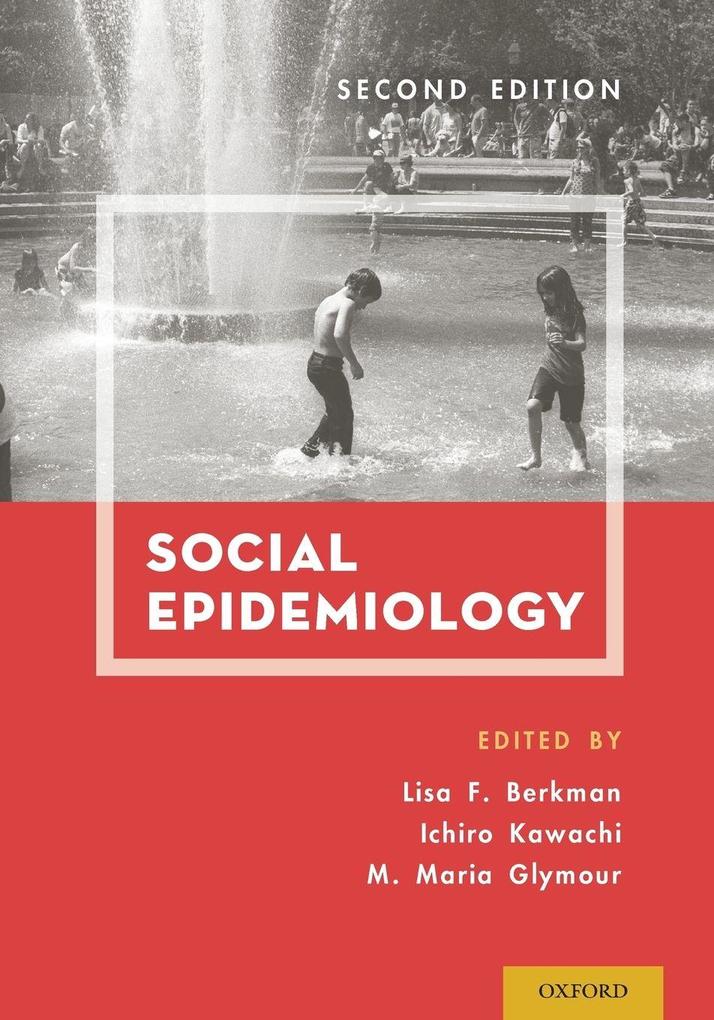 Social Epidemiology (Revised)