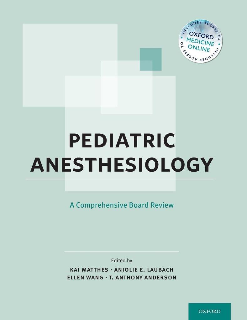Pediatric Anesthesiology