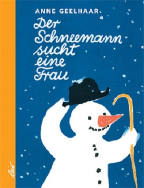 Image of Der Schneemann sucht eine Frau
