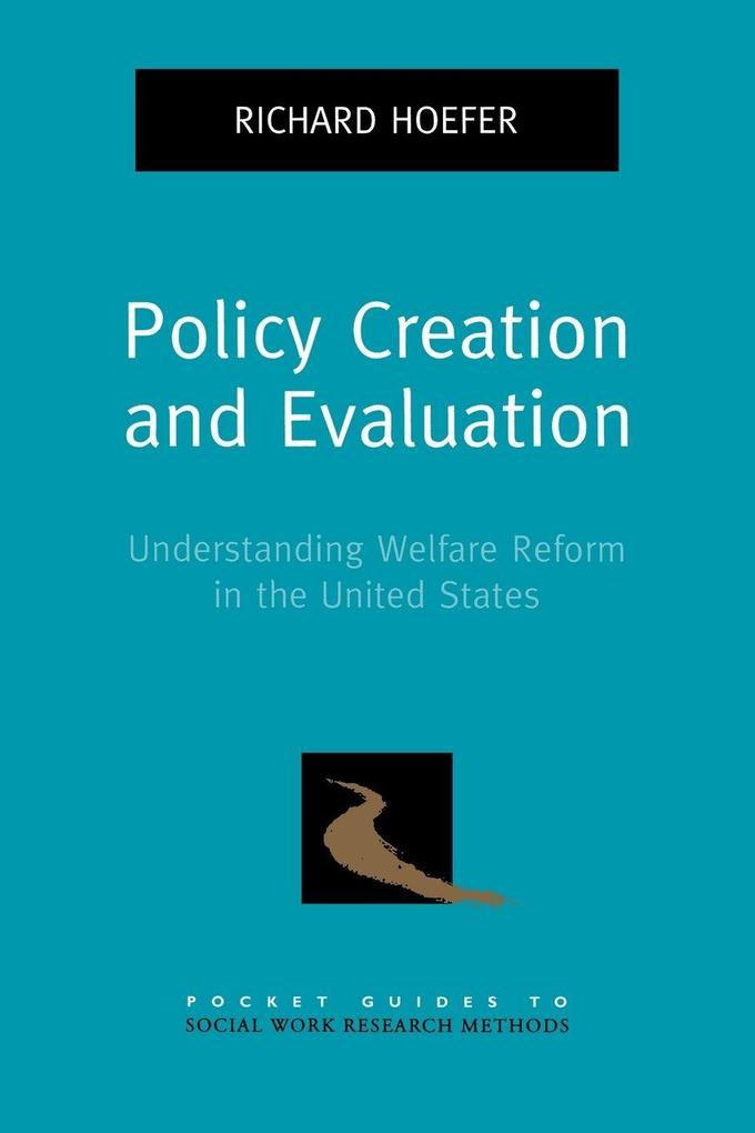 Policy Creation and Evaluation