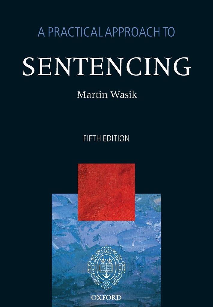 A Practical Approach to Sentencing