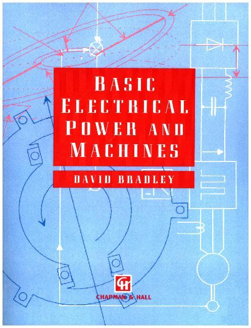 Basic Electrical Power and Machines