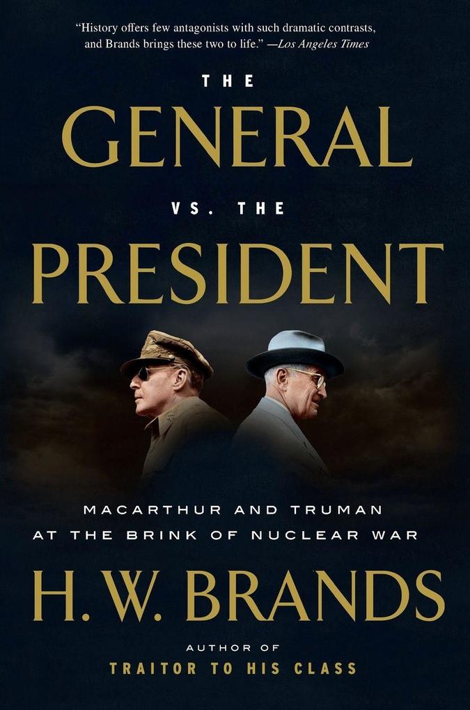 The General vs. the President