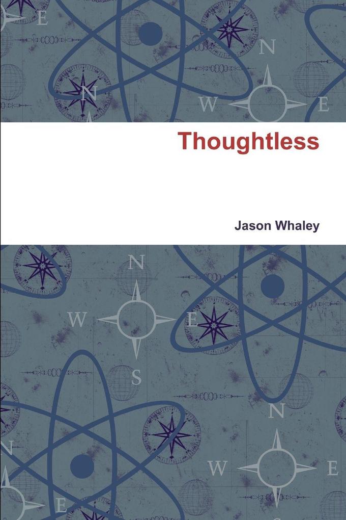 Thoughtless