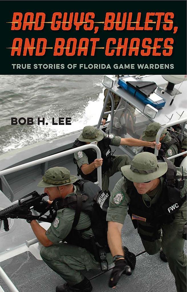 Bad Guys Bullets and Boat Chases