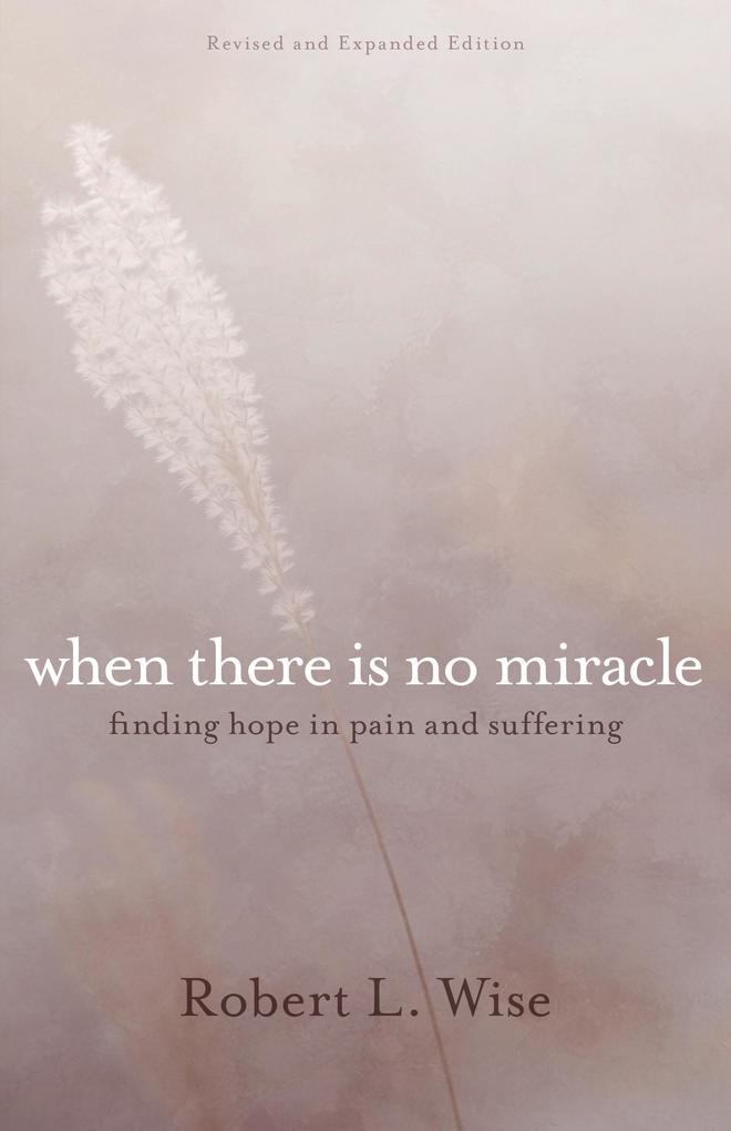 When There Is No Miracle