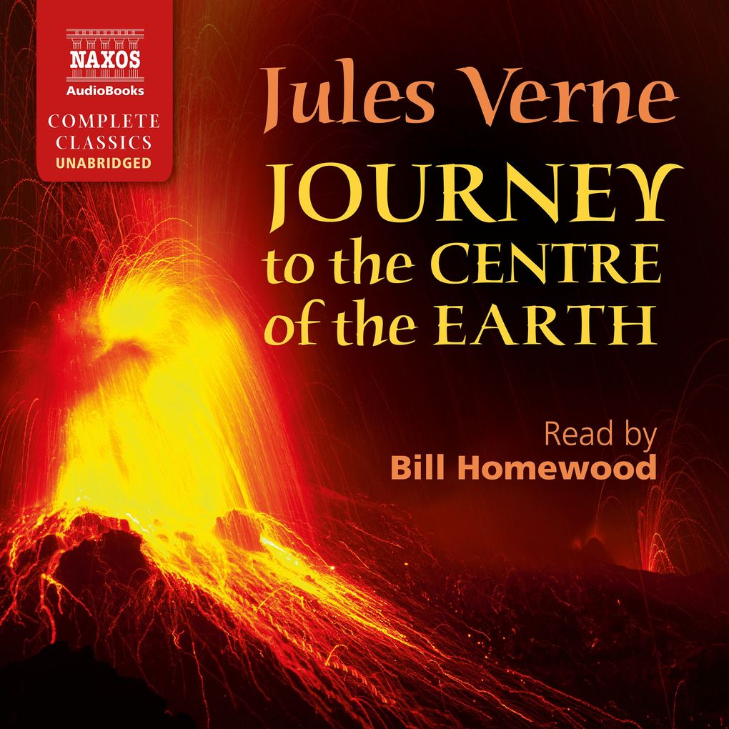 Journey to the Centre of the Earth (Unabridged)