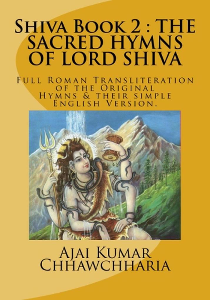 The Legend of Shiva Book 2: The Sacred Hymns of Lord Shiva