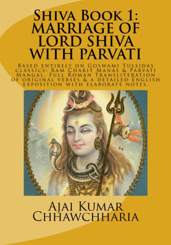 The Legend of Shiva Book 1: The Story of Lord Shiva's Marriage with Parvati