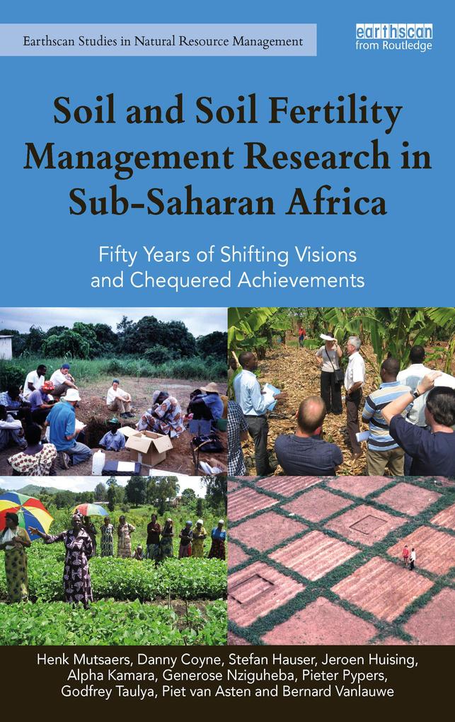 Soil and Soil Fertility Management Research in Sub-Saharan Africa