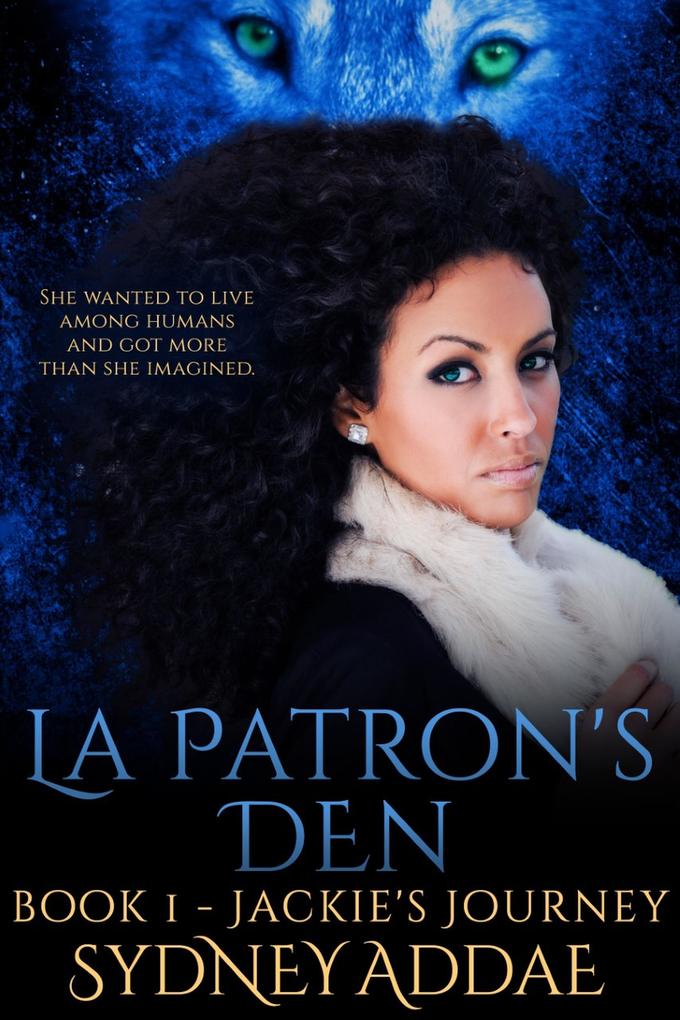 Jackie's Journey (La Patron's Den #1)