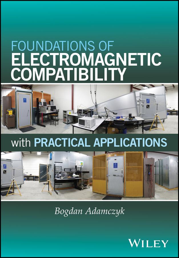Foundations of Electromagnetic Compatibility