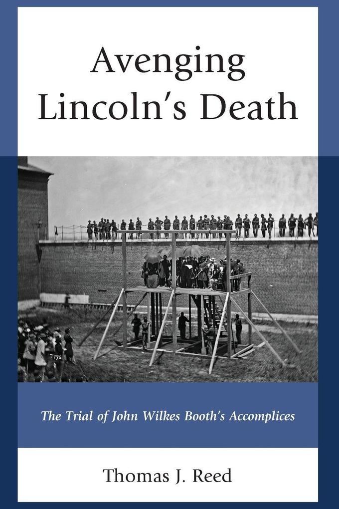 Avenging Lincoln's Death