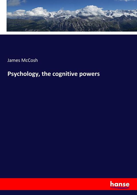 Psychology the cognitive powers