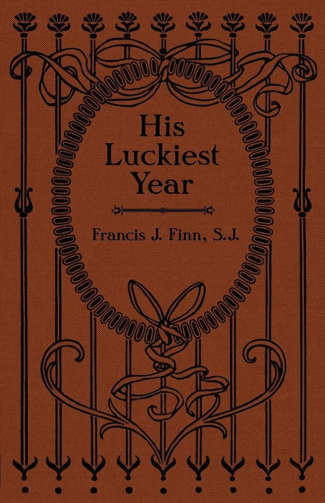His Luckiest Year