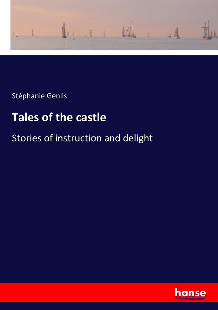Tales of the castle