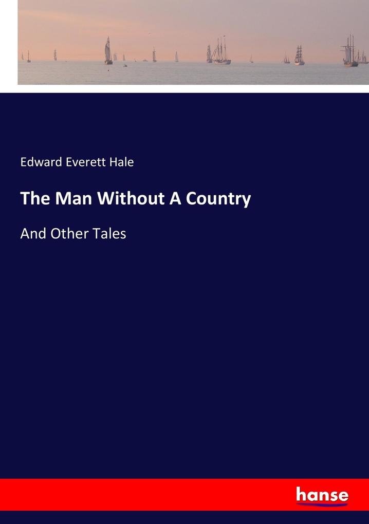 The Man Without A Country