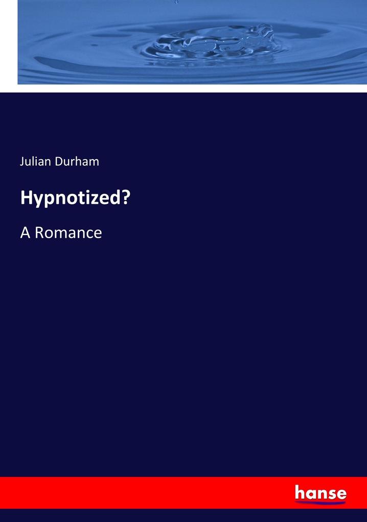 Hypnotized?