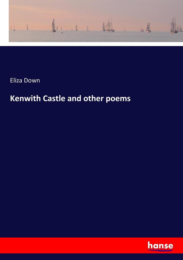 Kenwith Castle and other poems