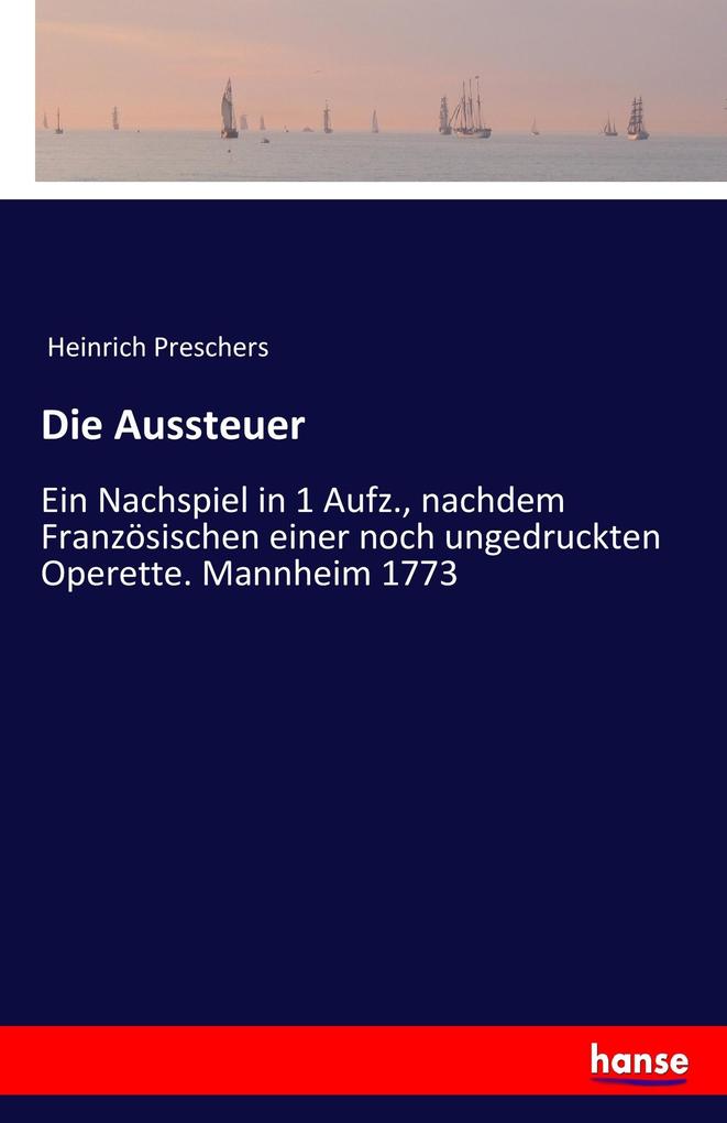 Die Aussteuer