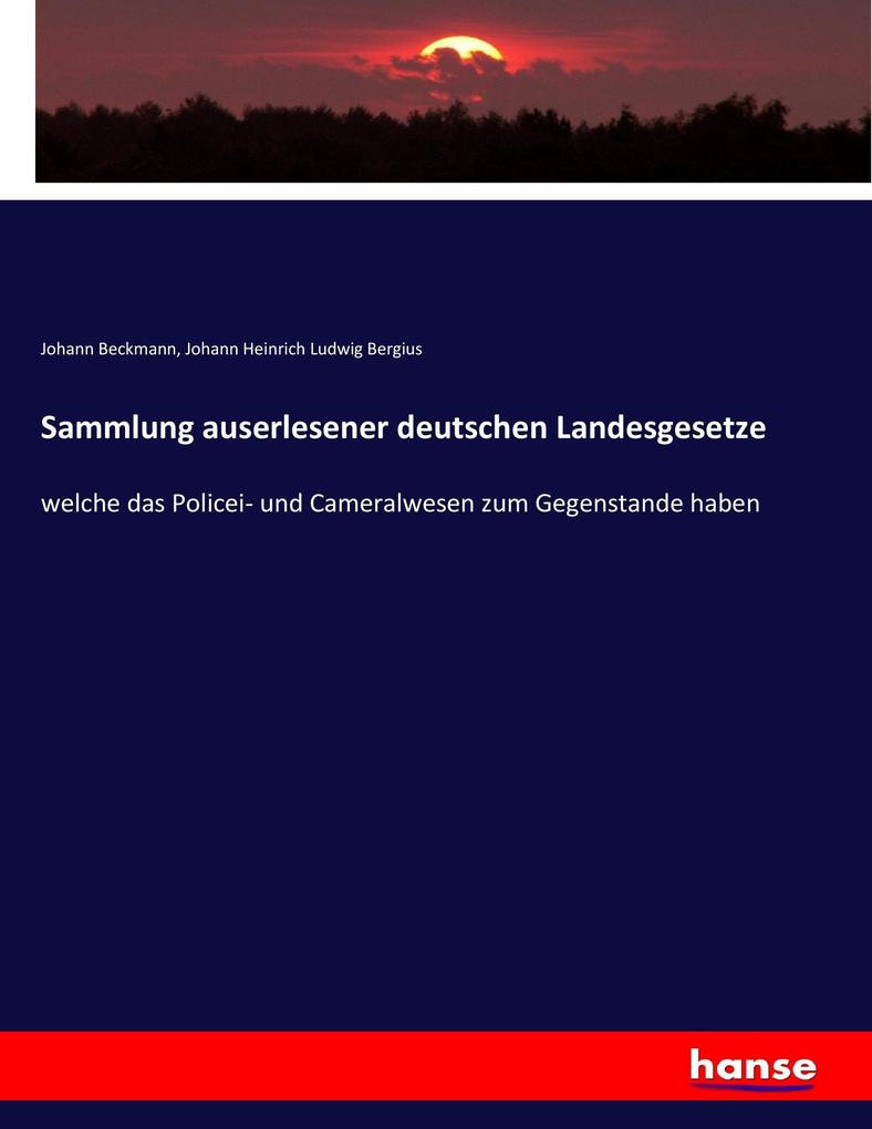 Sammlung auserlesener deutschen Landesgesetze
