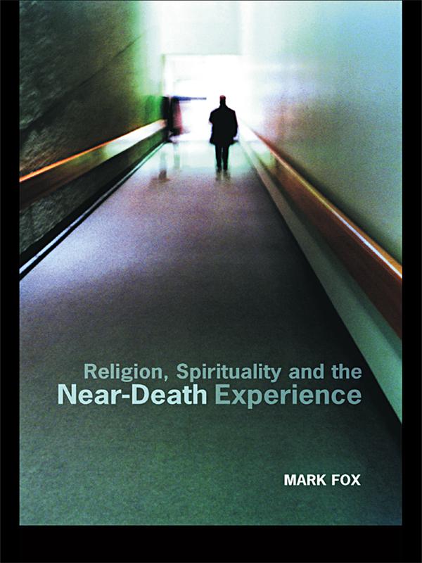 Religion Spirituality and the Near-Death Experience