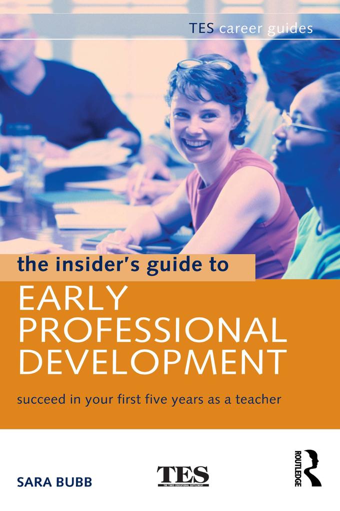 The Insider‘s Guide to Early Professional Development