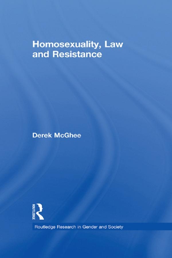 Homosexuality Law and Resistance