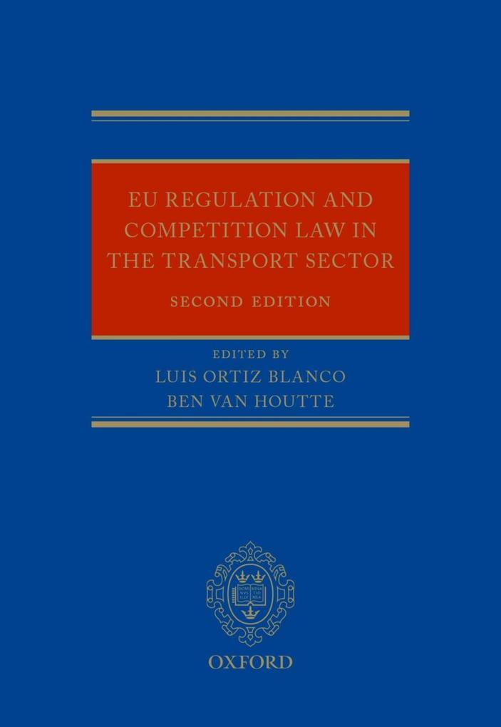 EU Regulation and Competition Law in the Transport Sector