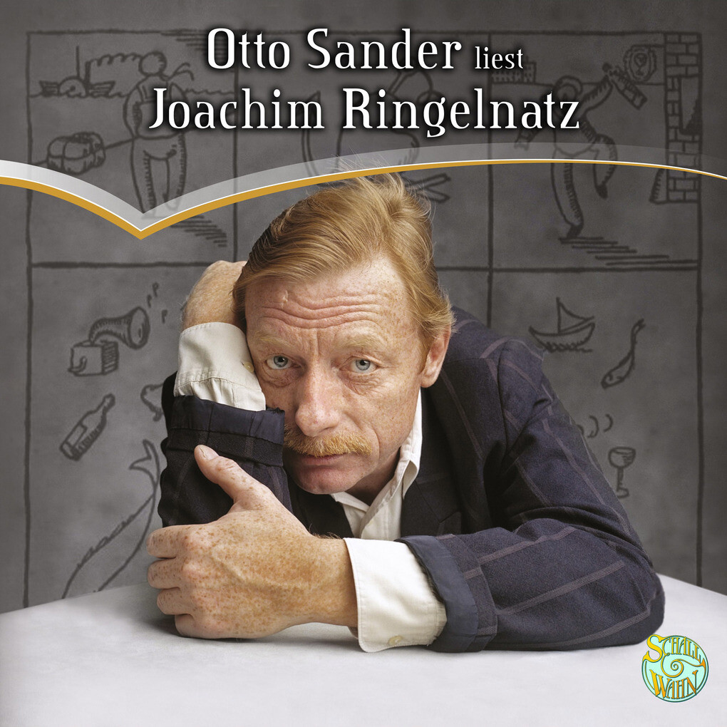 Otto Sander liest Joachim Ringelnatz - Joachmim Ringelnatz