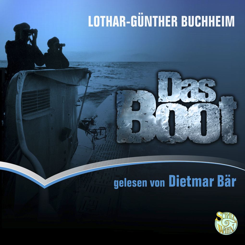Schall & Wahn Das Boot
