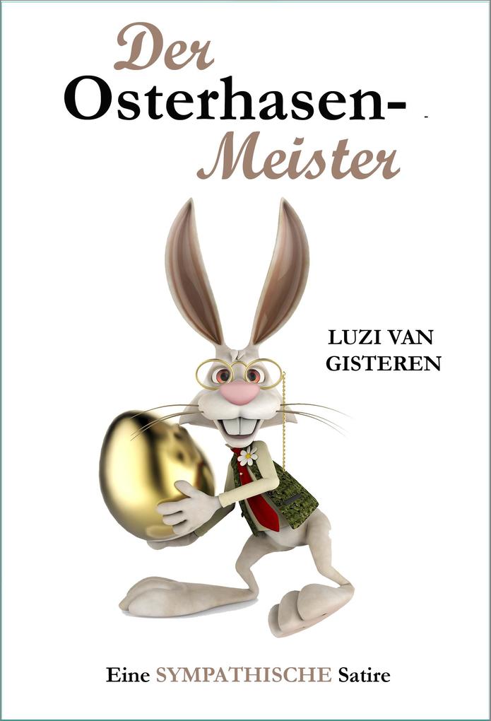 Der Osterhasen-Meister