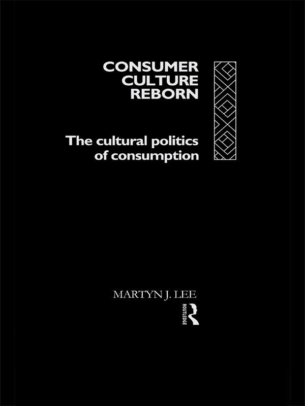 Consumer Culture Reborn