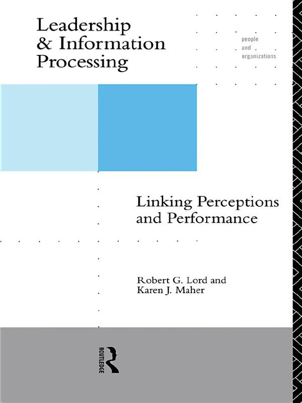 Leadership and Information Processing