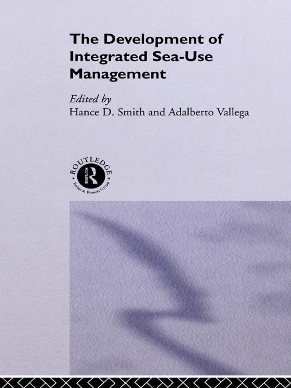The Development of Integrated Sea Use Management