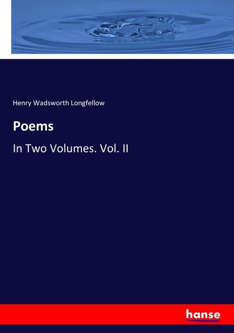 Poems - Henry Wadsworth Longfellow