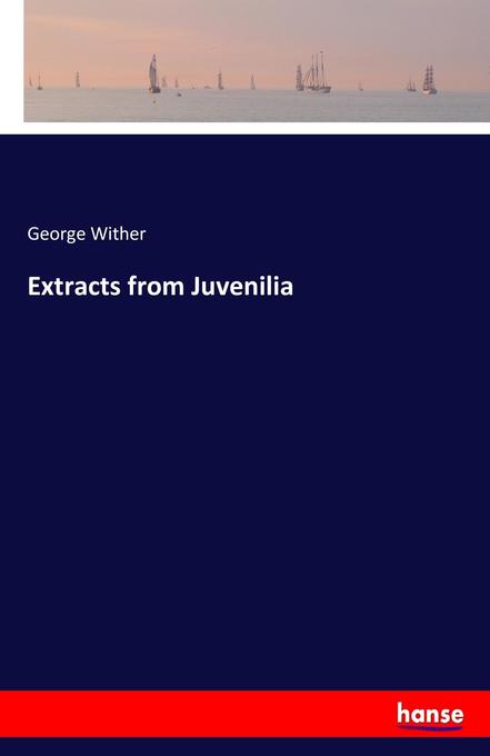 Extracts from Juvenilia