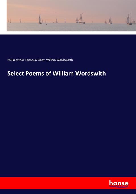 Select Poems of William Wordswith