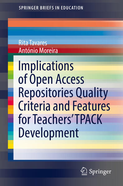 Implications of Open Access Repositories Quality Criteria and Features for Teachers‘ TPACK Developme