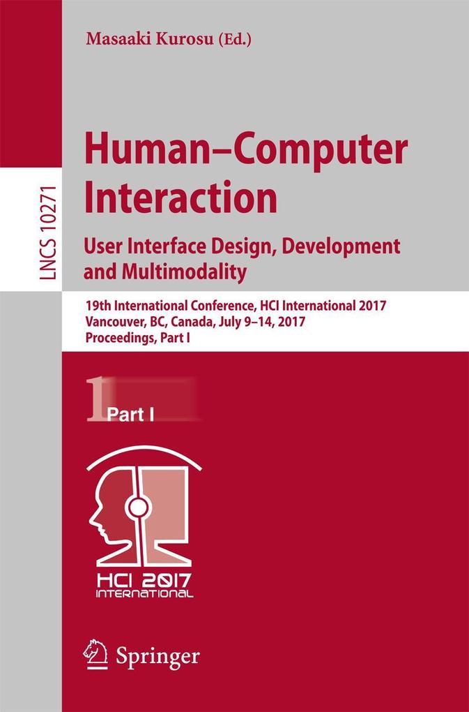 Human-Computer Interaction. User Interface Design Development and Multimodality