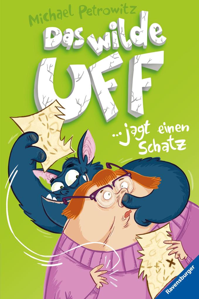 Das wilde Uff Band 3 - Das wilde Uff jagt einen Schatz