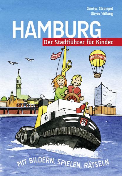 Image of Hamburg - Der Stadtführer für Kinder