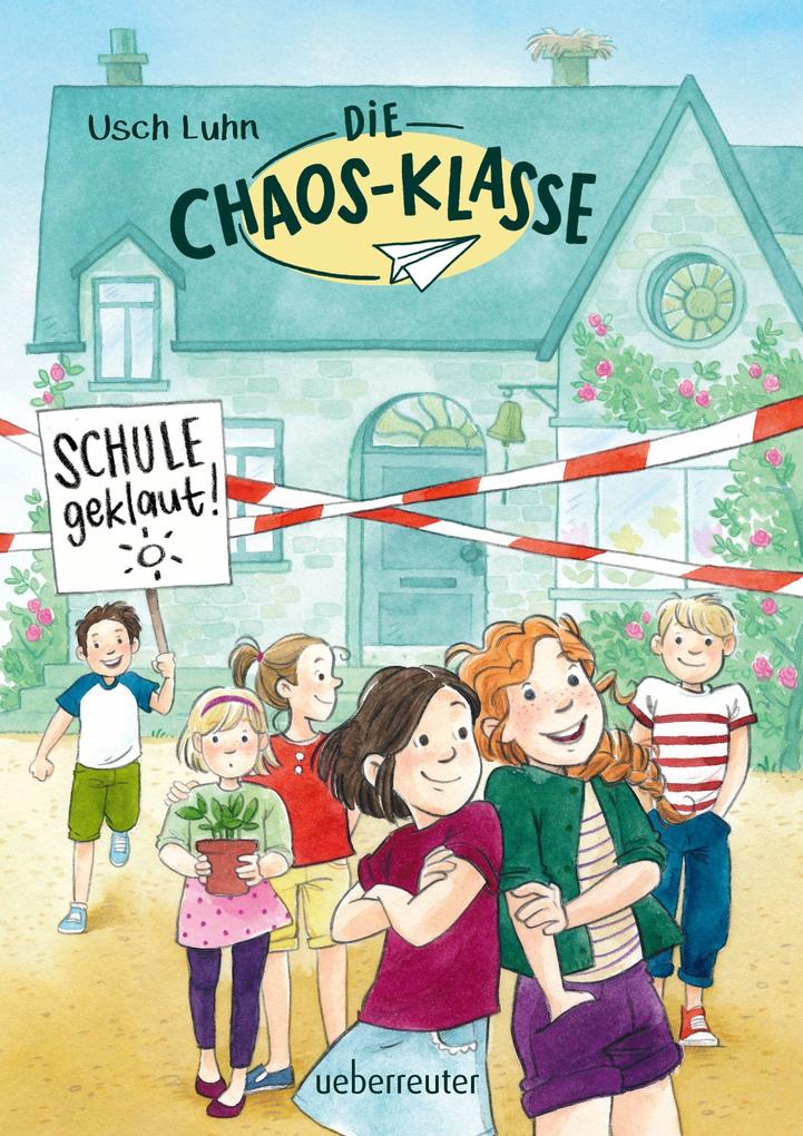 Image of Die Chaos-Klasse - Schule geklaut!